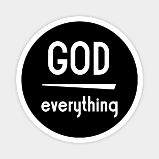 God over everything Magnet